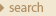 Search